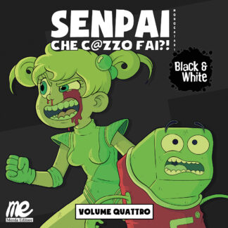 Cover Senpai che c@zzo fai?! Monogatari volume 1 black & white