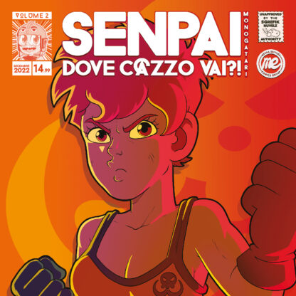 Cover Senpai dove c@zzo fai?! Monogatari volume 2